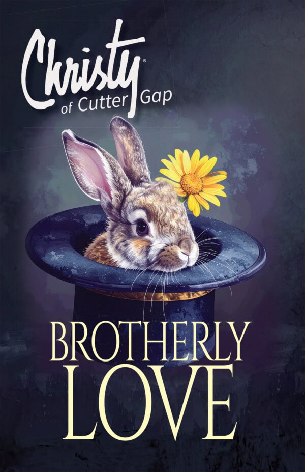 Brotherly Love book of Christy of Cutter Gap's Collection